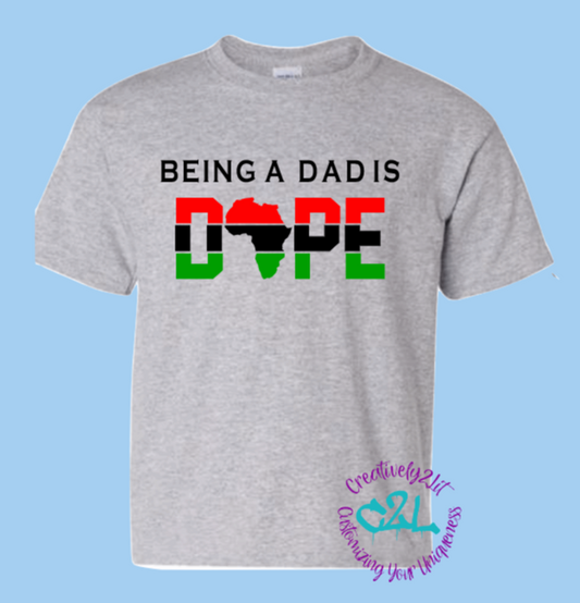 Being a Dad is Dope (Africa)