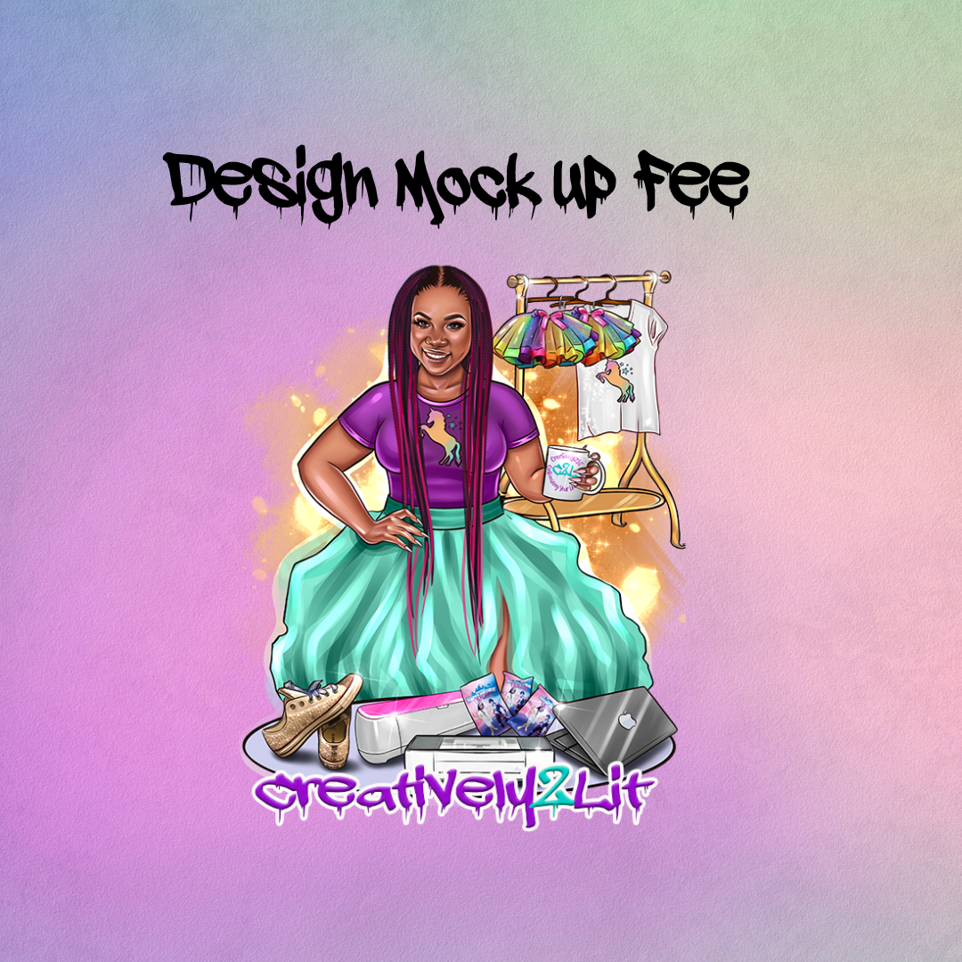 Design Mock Up Fee