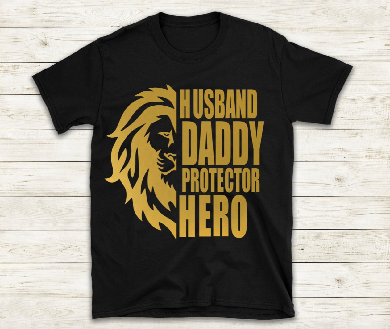 Lion Protector..Daddy..Husband Shirt